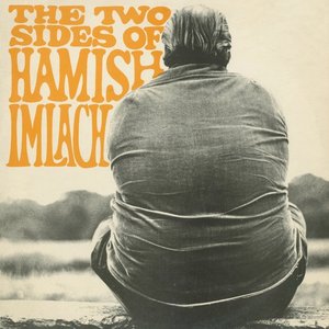 Image for 'The Two Sides Of Hamish Imlach'
