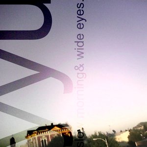 “slow morning& wide eyes.”的封面