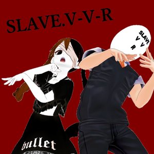 Image for 'SLAVE.V-V-R'