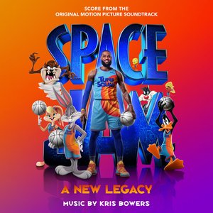 Image for 'Space Jam: A New Legacy (Score from the Original Motion Picture Soundtrack)'