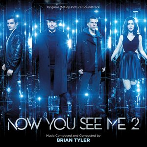 Imagen de 'Now You See Me 2 (Original Motion Picture Soundtrack)'
