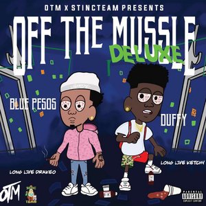 “Off The Mussle (Deluxe)”的封面