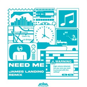 Image for 'NEED ME (James Landino Remix)'