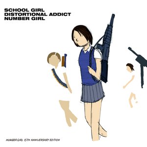 Image for 'School Girl Distortional Addict (15th Anniversary Edition)'