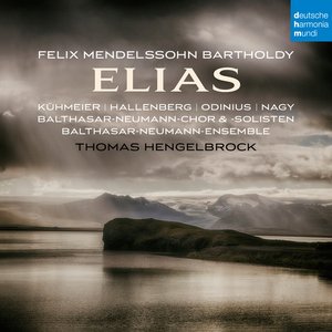 Image pour 'Mendelssohn: Elias, Op. 70'