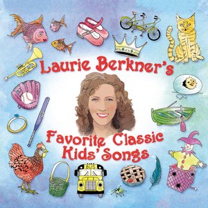 'Laurie Berkner's Favorite Classic Kids' Songs'の画像