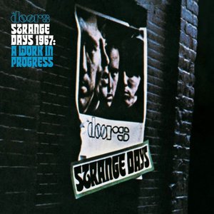 Изображение для 'Strange Days 1967: A Work In Progress'
