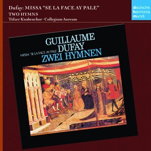Image for 'Guillaume Dufay: Missa "Si la face ay pale"'