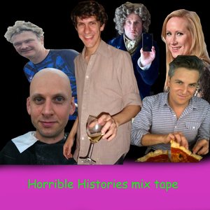 Image for 'Horrible Histories Mix Tape'