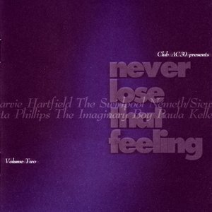 Image for 'Never Lose That Feeling (Volume Two)'