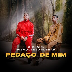 Image for 'Pedaço de Mim'