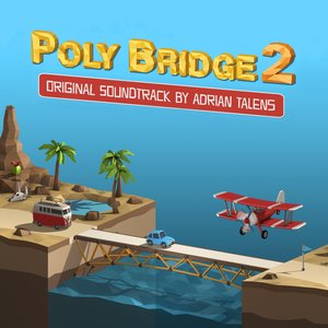 Image for 'Poly Bridge 2 (Original Soundtrack)'