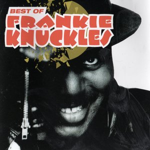 “Best of Frankie Knuckles”的封面