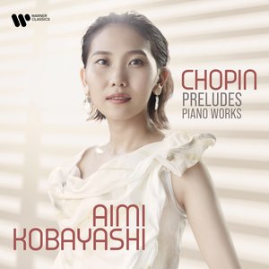 Immagine per 'Chopin: Preludes & Piano Works'