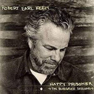 Image for 'Happy Prisoner: The Bluegrass Sessions (Deluxe Edition)'