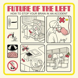 Image for 'How To Stop Your Brain In An Accident'