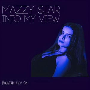 Image for 'Into My View (Live Mountain View '94)'