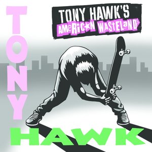 “Tony Hawk's American Wasteland Soundtrack”的封面