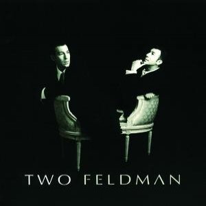 Image for 'Two Feldman'