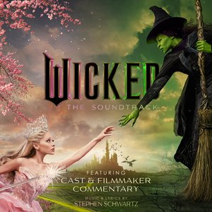 Image for 'Wicked: The Soundtrack (Commentary)'