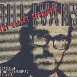 Image for 'The Secret Sessions: Recorded At The Village Vanguard (1966-1975) [Live]'