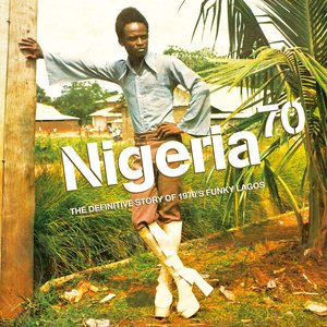 Image for 'Nigeria 70 - Funky Lagos'