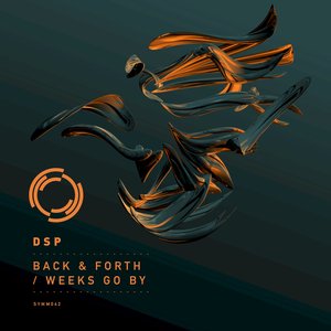 Image for 'Back & Forth / Weeks Go By'