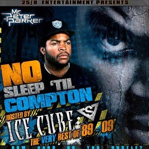 Image for 'Ice Cube - No Sleep 'Til Compton (The Very Best Of 89-09)'