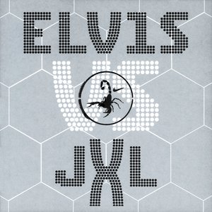 “A Little Less Conversation: Elvis vs JXL”的封面