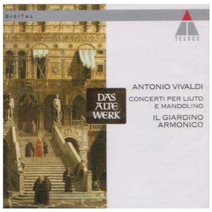 Image pour 'Concerti per Liuto e Mandolino (Il giardino armonico feat. conductor: Giovanni Antonini)'