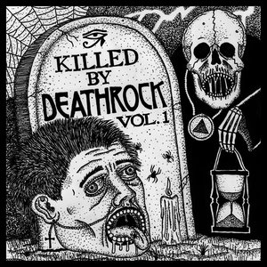 'Killed By Deathrock Vol.1' için resim