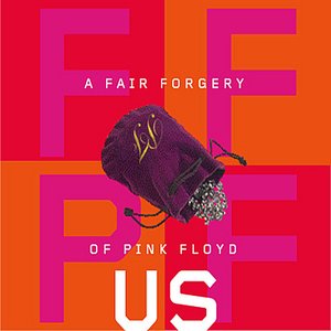 Image for 'A Fair Forgery of Pink Floyd: US'