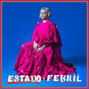 Image for 'Estado Febril'