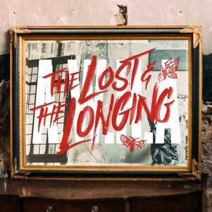 Image for 'The Lost & The Longing'