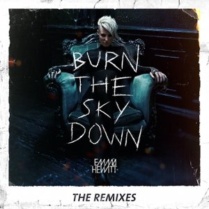 Image for 'Burn The Sky Down (The Remixes)'