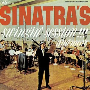 Image for 'Sinatra's Swingin' Session!!! And More (Remastered)'