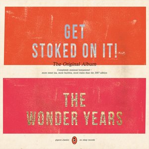 Image for 'Get Stoked On It! (Remixed/Remastered)'