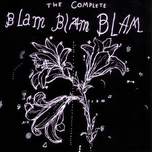 Immagine per 'The Complete Blam Blam Blam'