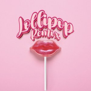 “Lollipop (Remix)”的封面