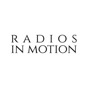 Image for 'Radios In Motion'