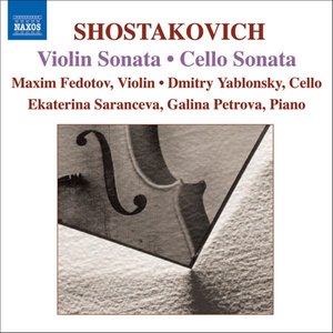 Image for 'Shostakovich: Cello Sonata / Violin Sonata'