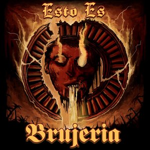 Изображение для 'Esto Es Brujeria'