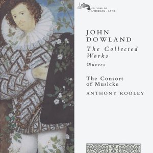 Bild für 'Dowland: The Collected Works'