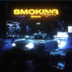 Bild für 'Smoking slow'