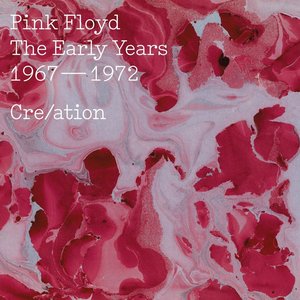 Image for 'The Early Years, 1967-1972: Cre/ation'