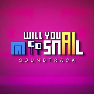 Image for 'Will You Snail (Original Game Soundtrack)'