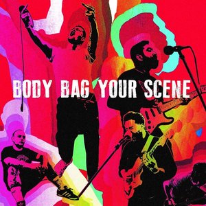 “Body Bag Your Scene”的封面