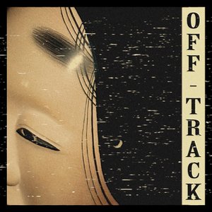 Image for 'Off Track'