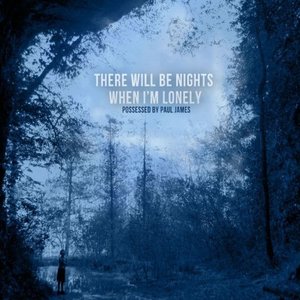 Image pour 'There Will Be Nights When I'm Lonely'