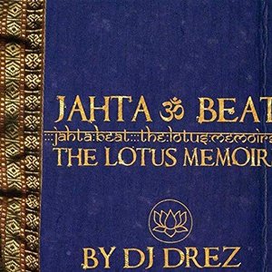 Bild für 'Jahta Beat: The Lotus Memoirs'